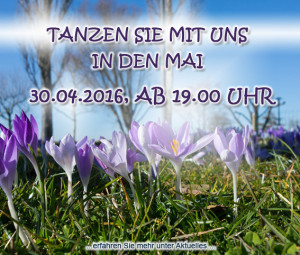 Tanz in den Mai 2016